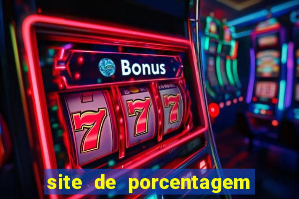 site de porcentagem slots pg